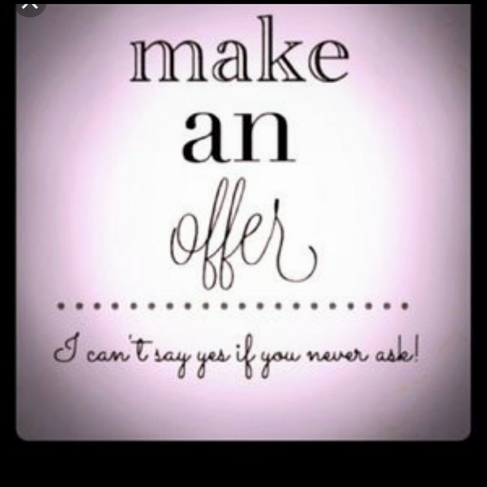 Make an offer :)